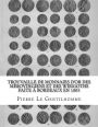 Trouvaille de monnaies d'or des Mérovingiens et des Wisigoths faite à Bordeaux en 1803