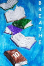 Breathe 10: Our Best