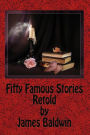 Fifty Famous Stories Retold by James Baldwin