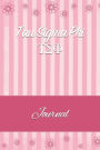 Tau Sigma Phi: Line Ruled Sorority Girls Journal - Great Present for Big or Lil Sister