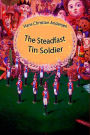 The Steadfast Tin Soldier