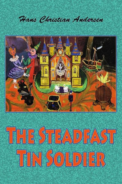The Steadfast Tin Soldier