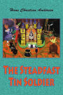 The Steadfast Tin Soldier