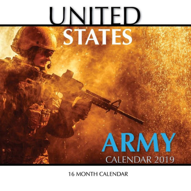 United States Army Calendar 2019 16 Month Calendar by Mason Landon