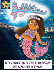 Title: Bubblelina #1, Author: Christina Lee Johnson