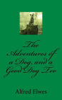 The Adventures of a Dog, and a Good Dog Too