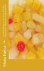 Canned Fruit, Preserves, and Jellies: Household Methods of Preparation