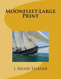 Moonfleet: Large Print