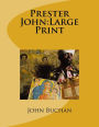 Prester John: Large Print