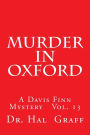 Murder In Oxford: A Davis Finn Mystery Vol. 13