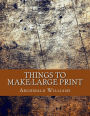 Things To Make: Large Print