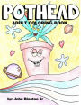 Pothead Adult Coloring Book