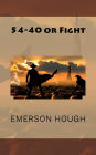 54-40 or Fight