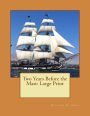 Two Years Before the Mast: Large Print