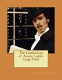 The Confessions of Arsene Lupin: Large Print