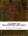 Flappers and Philosophers: Large Print