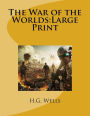 The War of the Worlds: Large Print