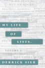 My Life of Lists. - Volume 1