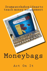 Title: Moneybags, Author: Rachel Steele