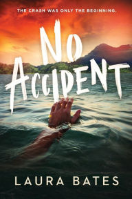 Title: No Accident, Author: Laura Bates