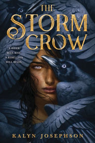 Title: The Storm Crow, Author: Kalyn Josephson