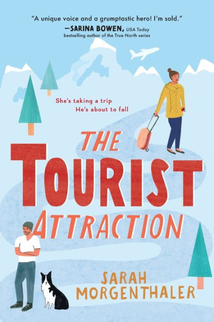 The Tourist Attraction By Sarah Morgenthaler Paperback Barnes Noble