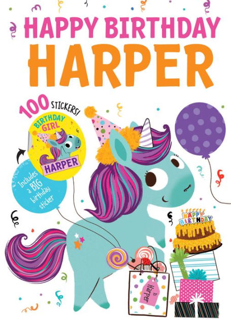 Happy Birthday Harper by Hazel Quintanilla, Hardcover | Barnes & Noble®