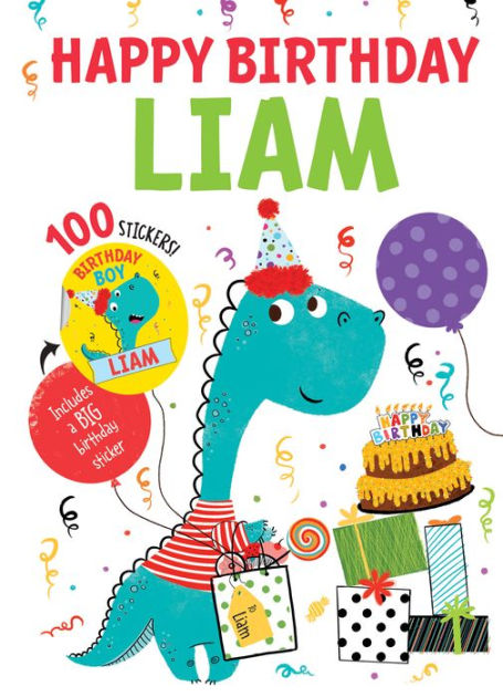 Happy Birthday Liam By Hazel Quintanilla, Hardcover | Barnes & Noble®