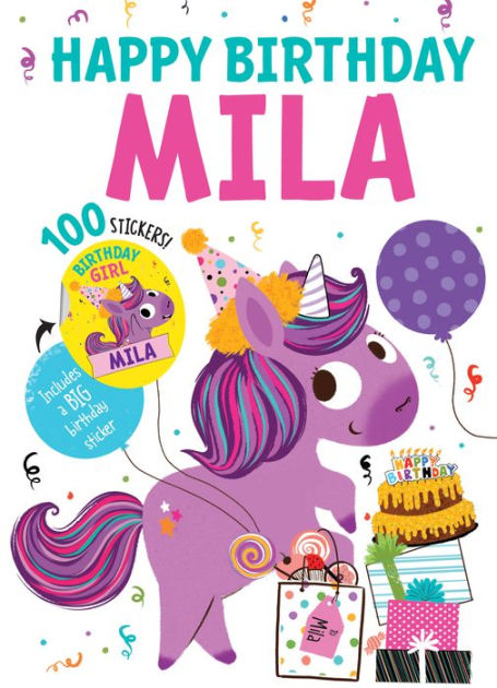 Happy Birthday Mila by Hazel Quintanilla, Hardcover | Barnes & Noble®