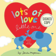 Lots of Love Little One (Signed Book)