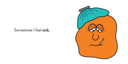 Alternative view 4 of I Feel... Sick