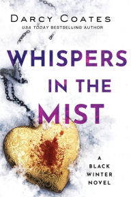 Title: Whispers in the Mist, Author: Darcy Coates