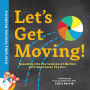 Let's Get Moving!: Speeding into the Science of Motion with Newtonian Physics