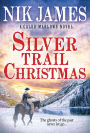 Silver Trail Christmas