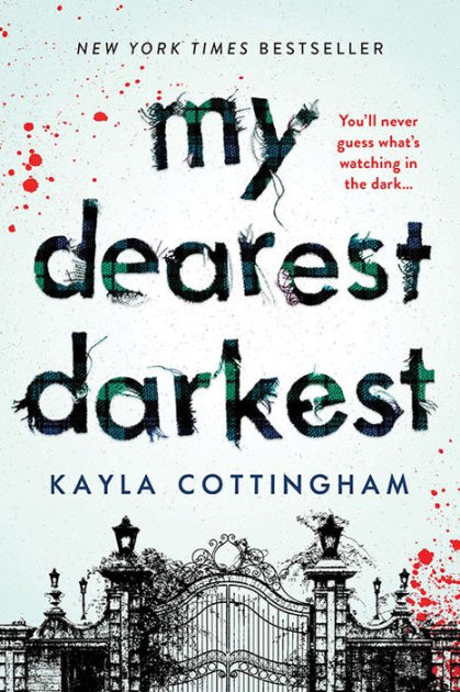 Dearest　Cottingham,　by　Barnes　Paperback　My　Kayla　Darkest　Noble®