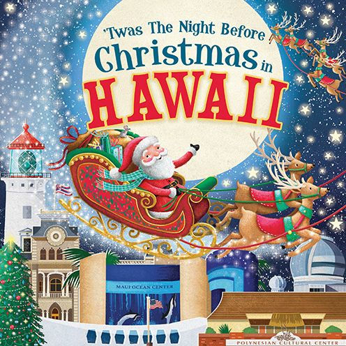 'Twas the Night Before Christmas in Hawaii