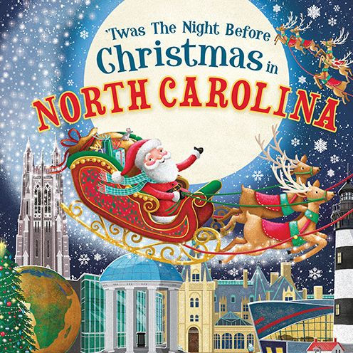 'Twas The Night Before Christmas In North Carolina By Jo Parry ...