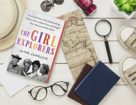 Alternative view 2 of The Girl Explorers: The Untold Story of the Globetrotting Women Who Trekked, Flew, and Fought Their Way Around the World