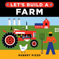 Title: Let's Build a Farm, Author: Robert Pizzo