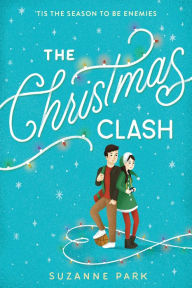 Title: The Christmas Clash, Author: Suzanne Park