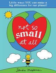 Title: Not So Small at All, Author: Sandra Magsamen