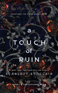 A Touch of Ruin (Hades X Persephone Series #2)