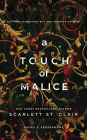 A Touch of Malice (Hades X Persephone Series #3)