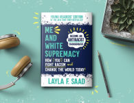 Alternative view 2 of Me and White Supremacy: Young Readers' Edition