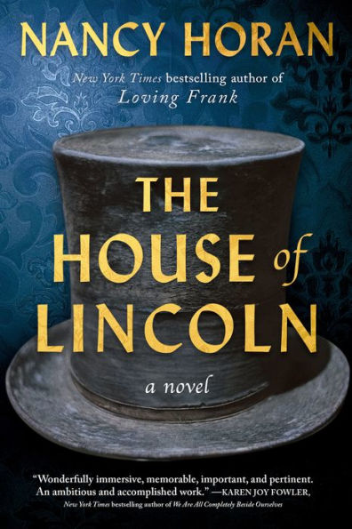 The House of Lincoln: A Novel