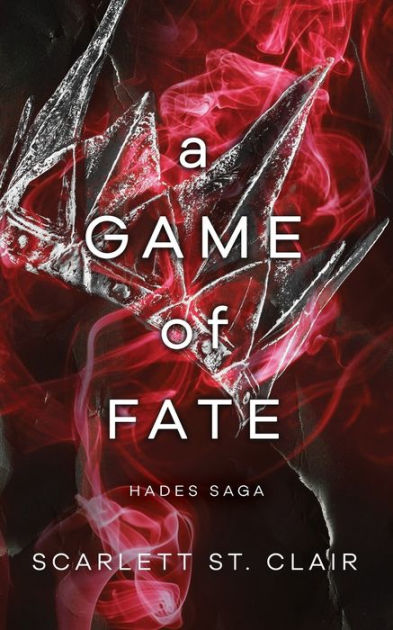 A Game of Fate (Hades Saga #1) by Scarlett St. Clair, Paperback