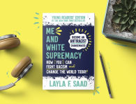 Alternative view 2 of Me and White Supremacy: Young Readers' Edition