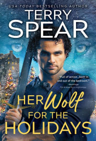 Title: Her Wolf for the Holidays, Author: Terry Spear