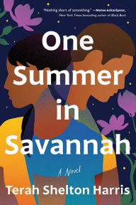 Title: One Summer in Savannah, Author: Terah Shelton Harris