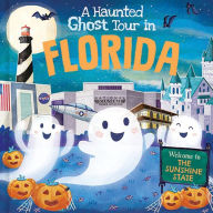 Title: A Haunted Ghost Tour in Florida, Author: Louise Martin